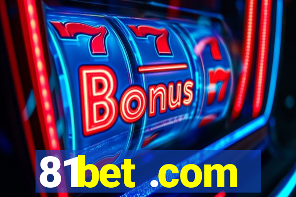 81bet .com